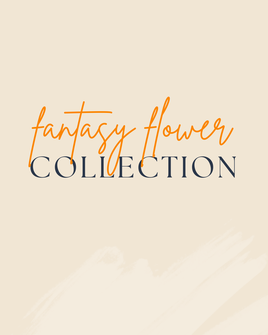 Fantasy Flower Collection